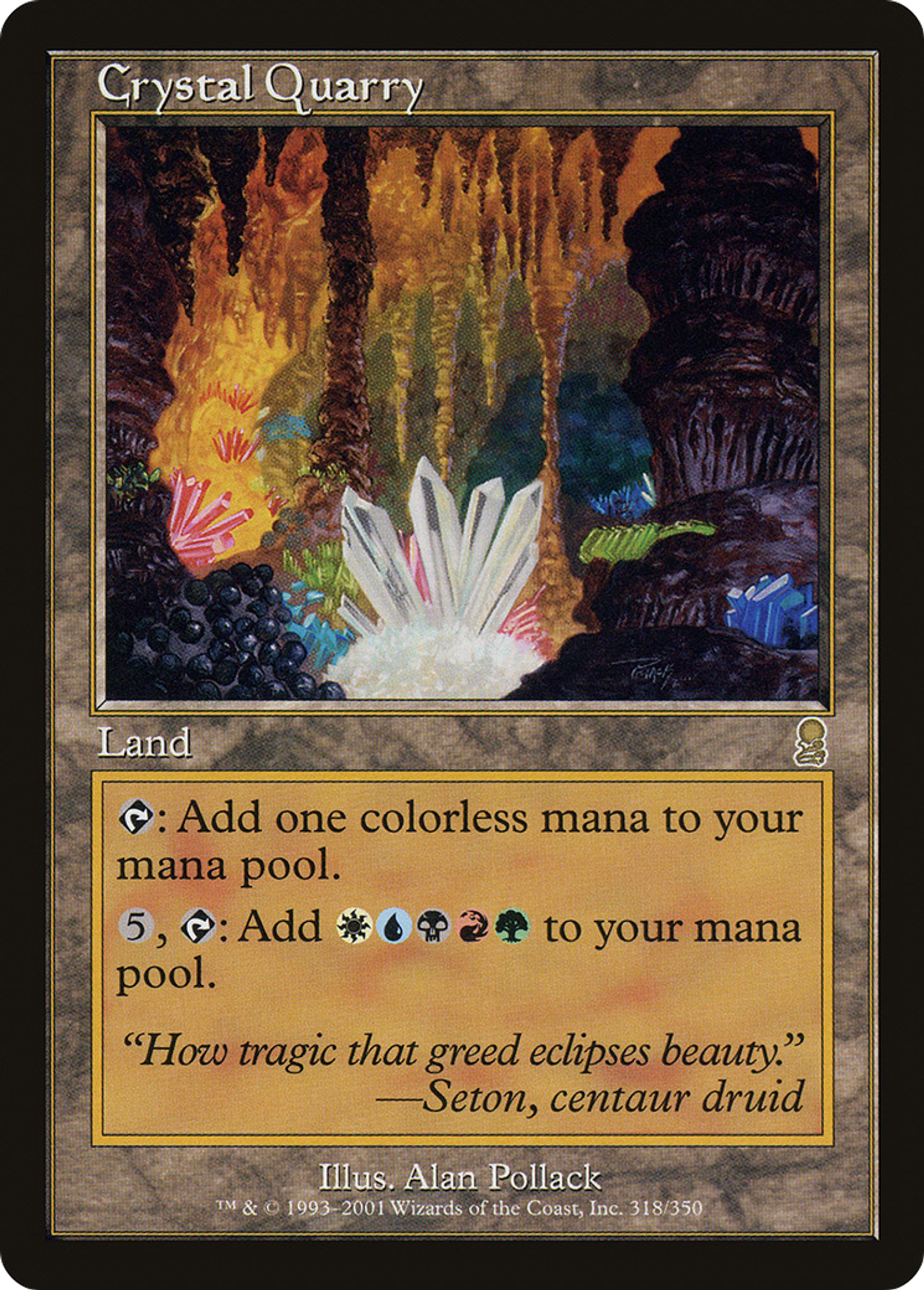 Crystal Quarry — Odyssey — Magic: The Gathering