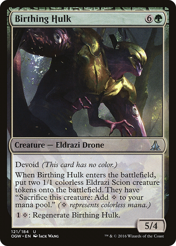 Birthing Hulk — Oath of the Gatewatch — Magic: The Gathering