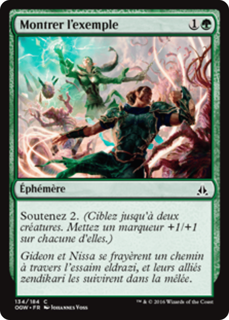 Montrer l'exemple — Oath of the Gatewatch — Magic: The Gathering