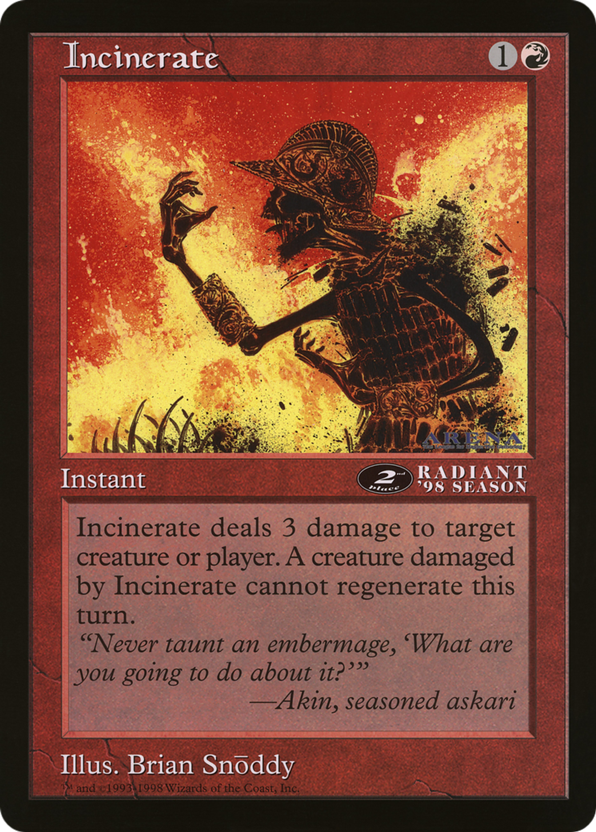 Incinération — Oversized League Prizes — Magic: The Gathering