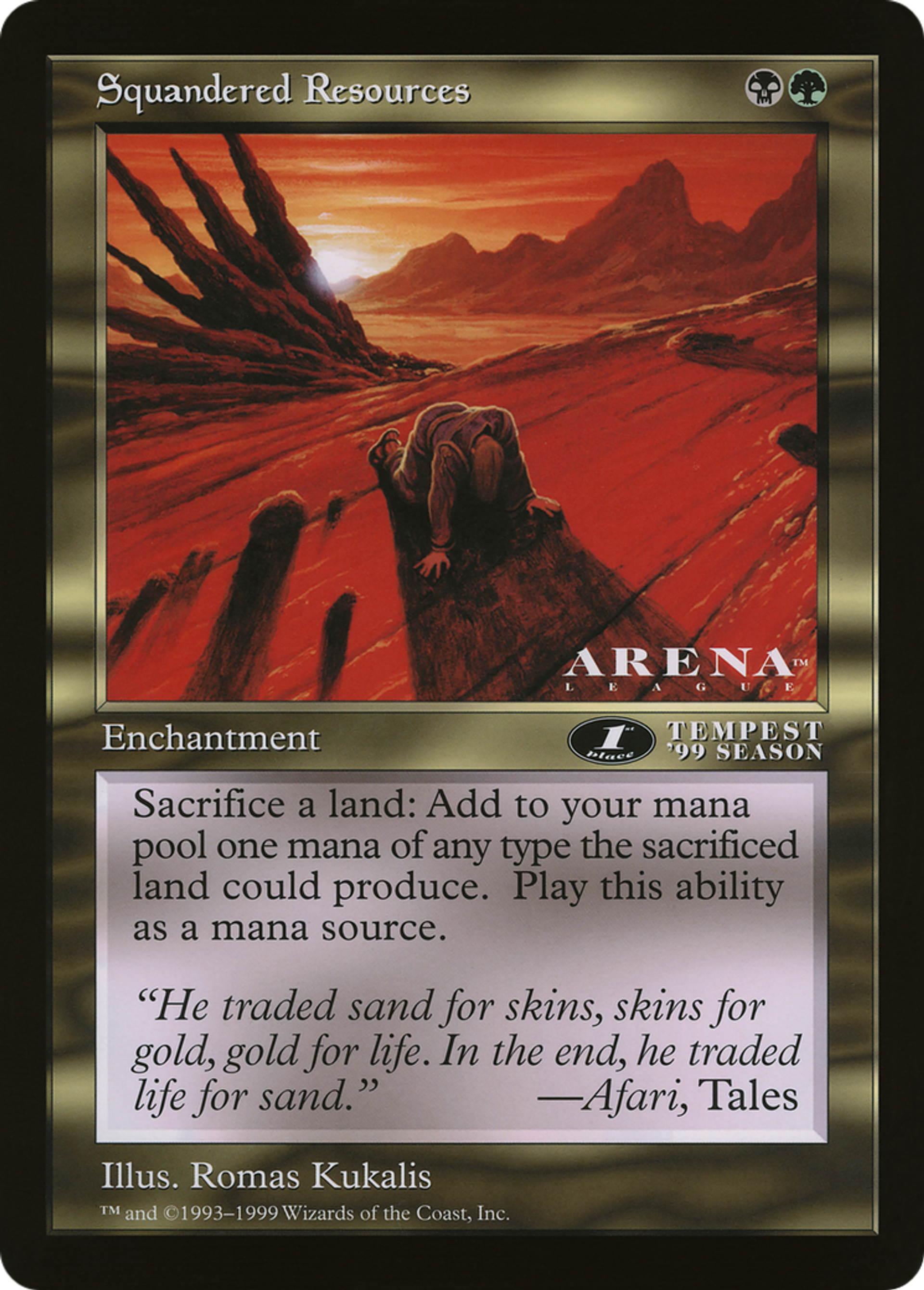 Ressources gaspillées — Oversized League Prizes — Magic: The Gathering