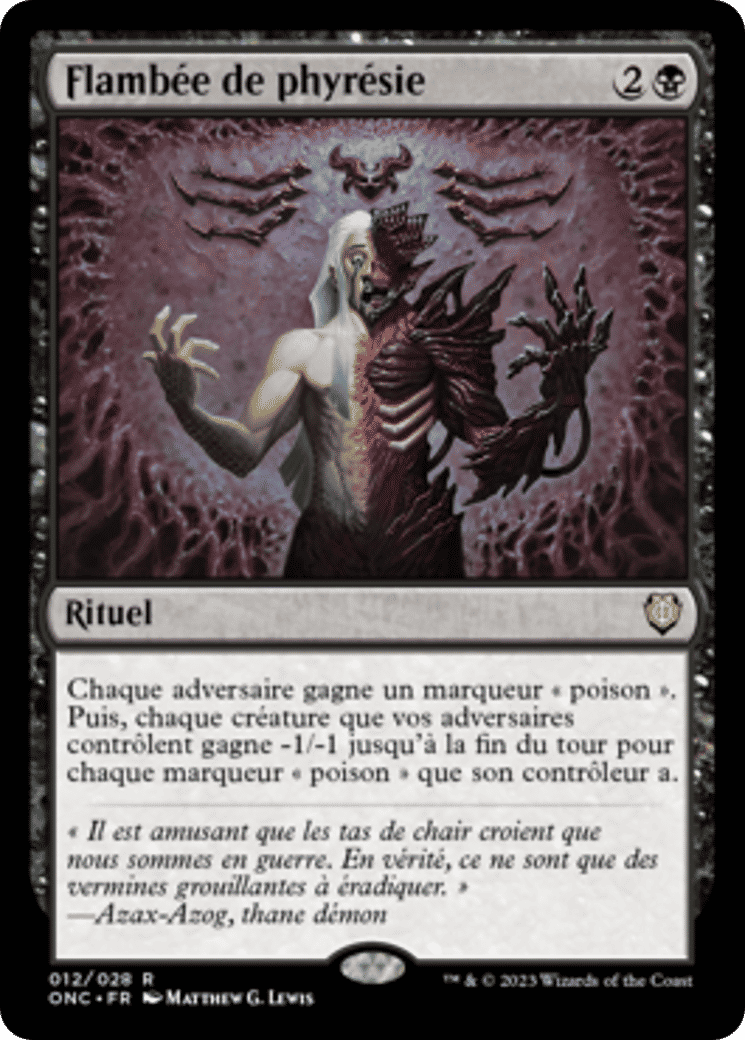 Flambée de phyrésie — Phyrexia: All Will Be One Commander — Magic: The Gathering
