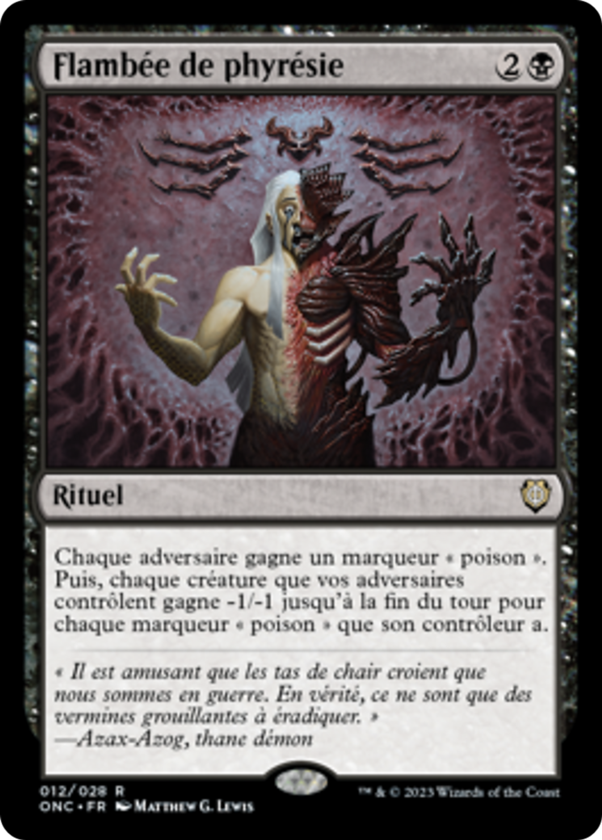 Flambée de phyrésie — Phyrexia: All Will Be One Commander — Magic: The Gathering