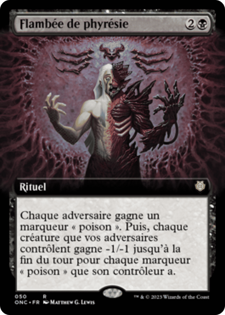 Flambée de phyrésie — Phyrexia: All Will Be One Commander — Magic: The Gathering