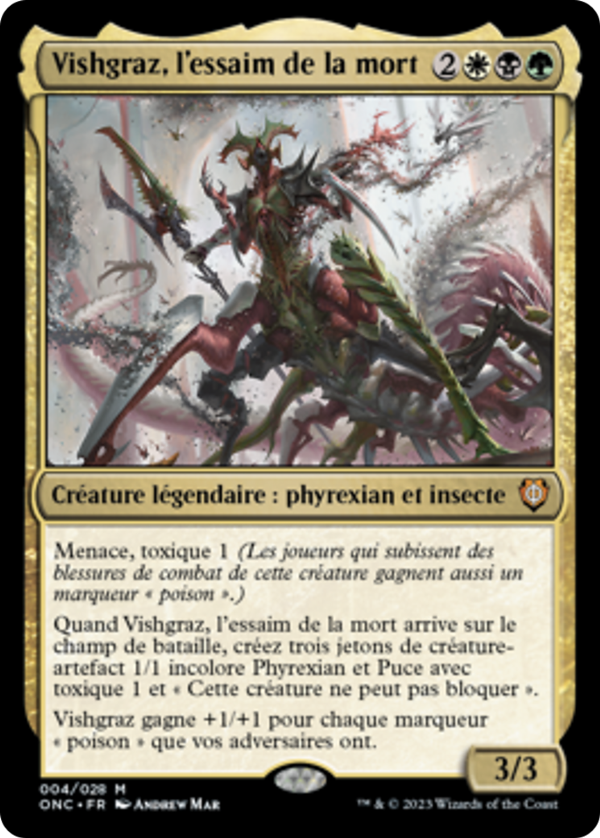 Vishgraz, l'essaim de la mort — Phyrexia: All Will Be One Commander — Magic: The Gathering