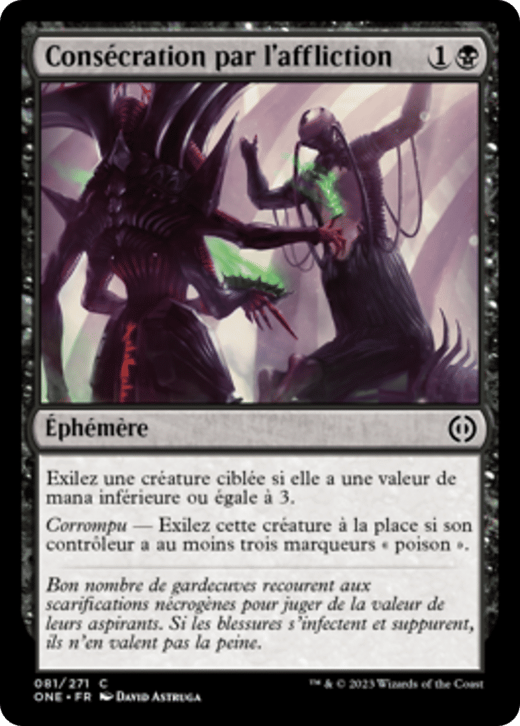 Consécration par l'affliction — Phyrexia: All Will Be One — Magic: The Gathering