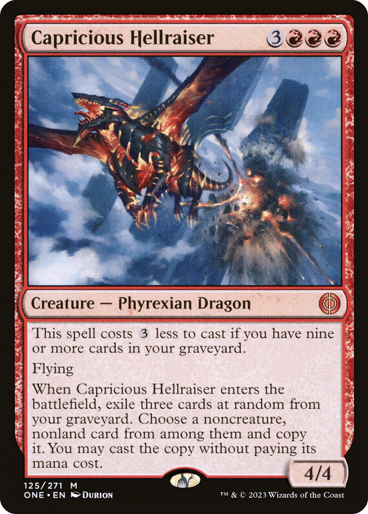 Capricious Hellraiser — Phyrexia: All Will Be One — Magic: The Gathering