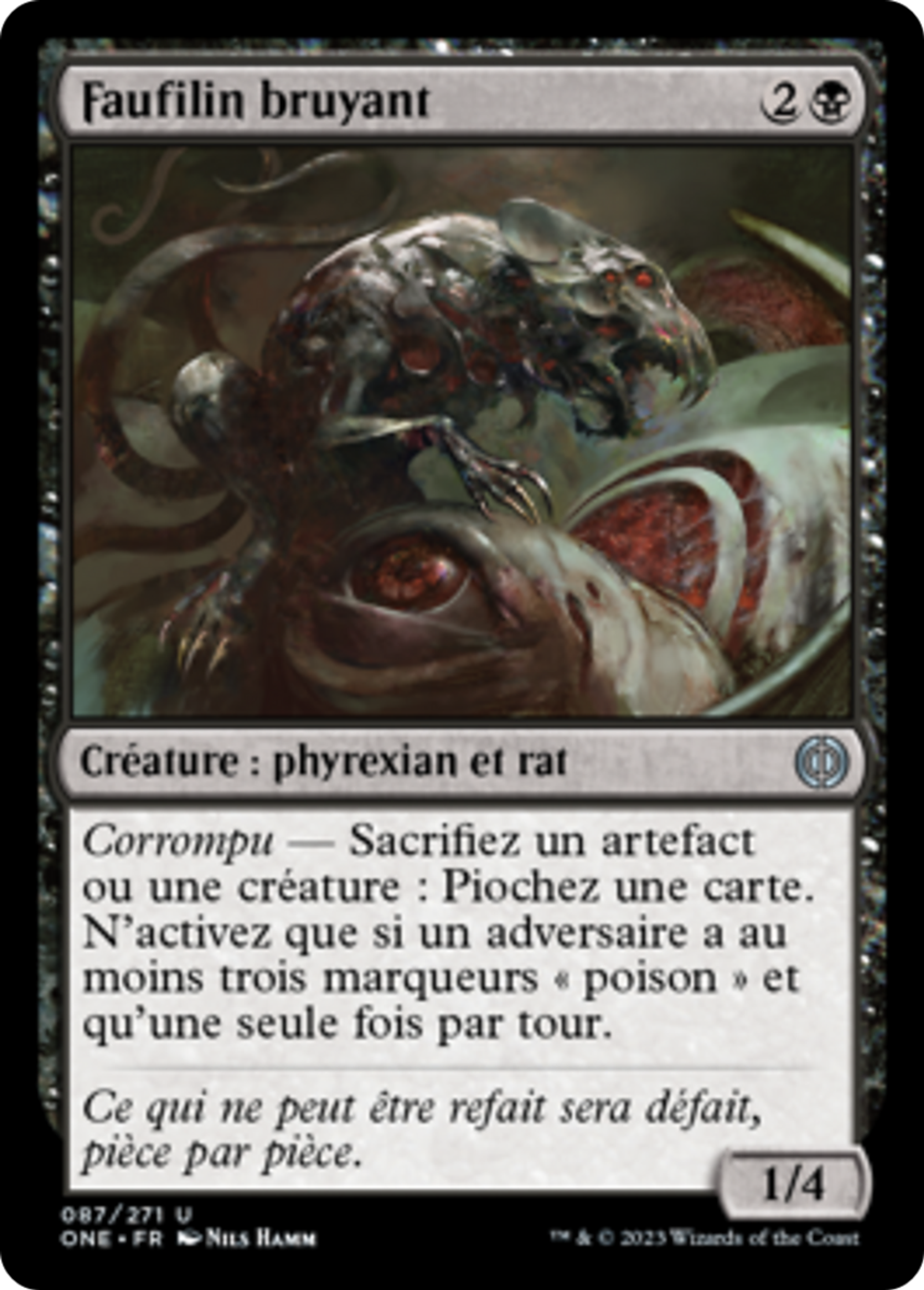 Faufilin bruyant — Phyrexia: All Will Be One — Magic: The Gathering