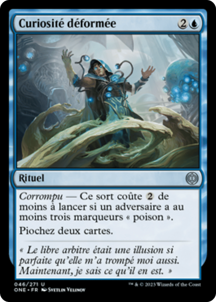 Curiosité déformée — Phyrexia: All Will Be One — Magic: The Gathering