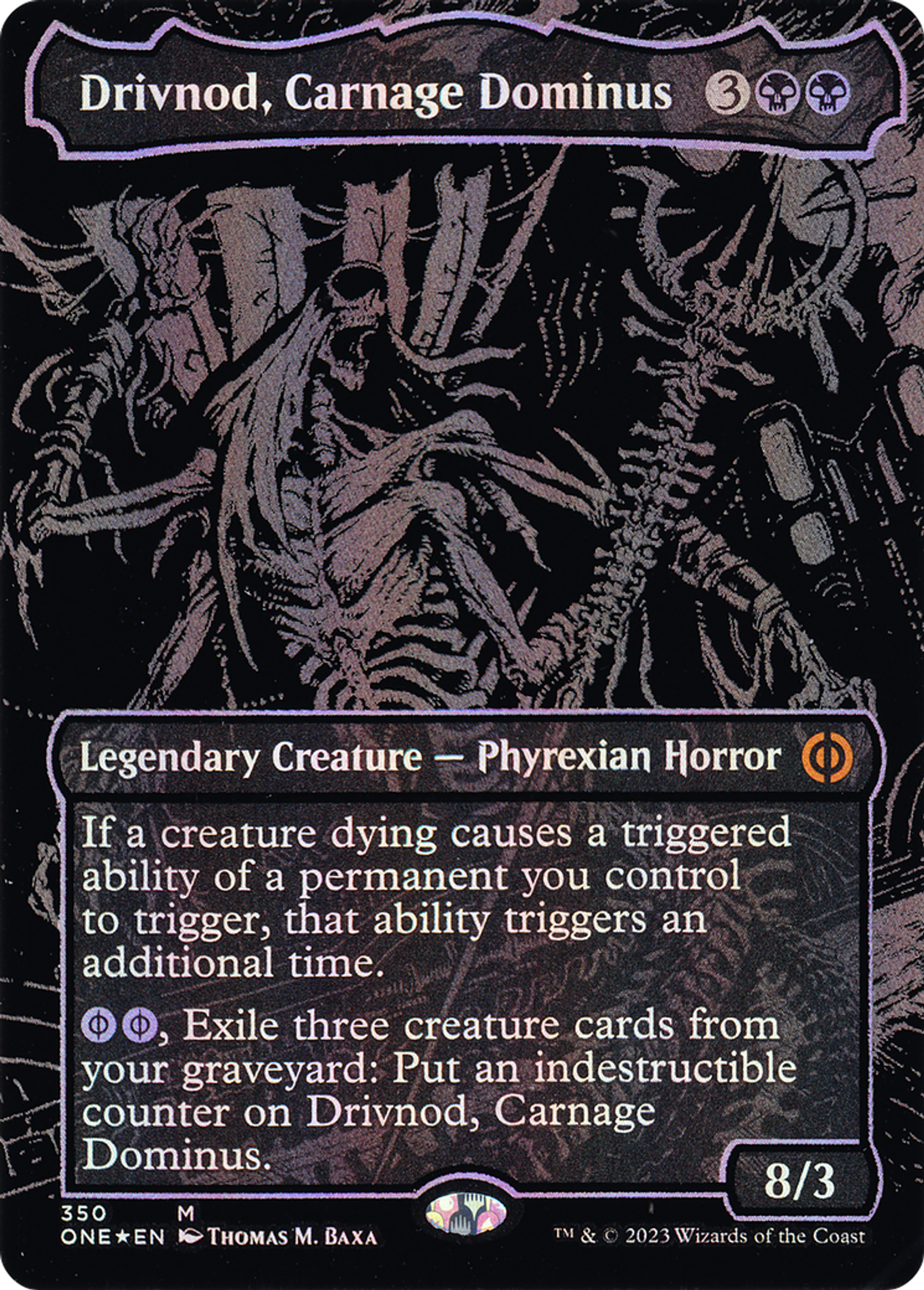 Drivnod, Dominus du carnage — Phyrexia: All Will Be One — Magic: The Gathering