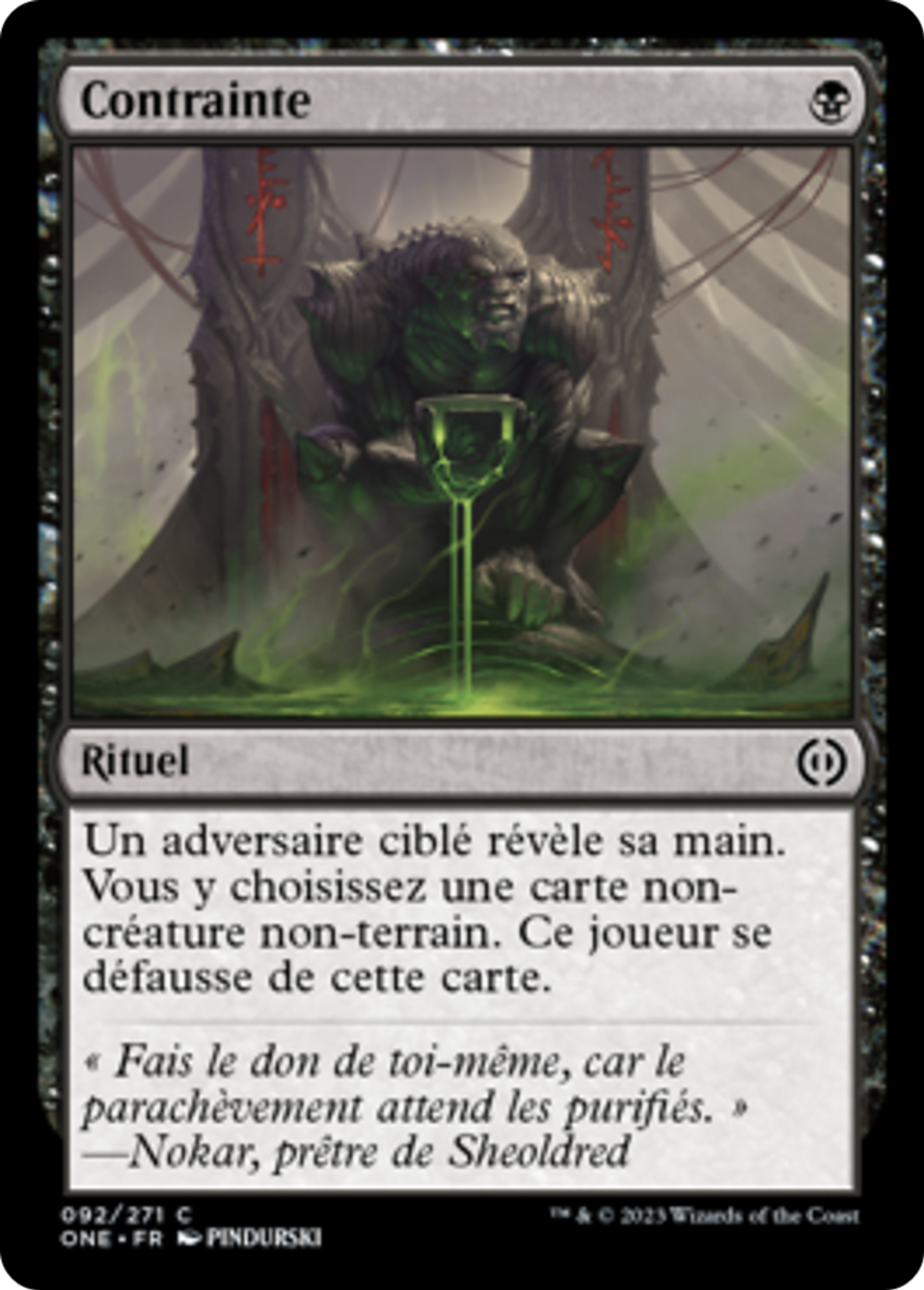 Contrainte — Phyrexia: All Will Be One — Magic: The Gathering