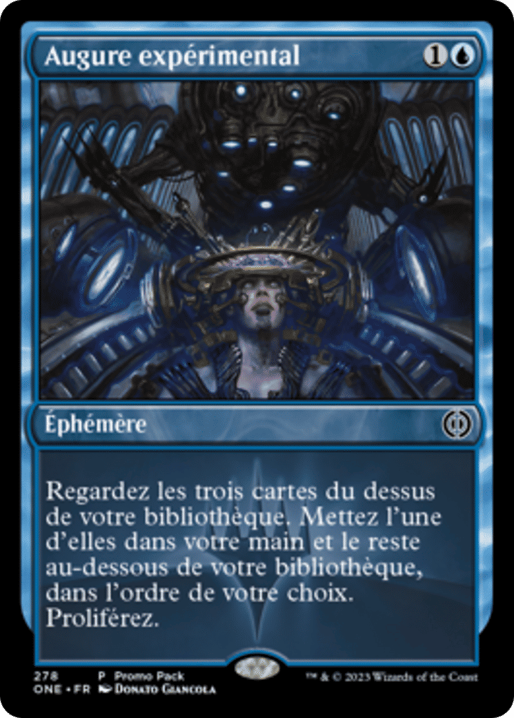 Augure expérimental — Phyrexia: All Will Be One — Magic: The Gathering
