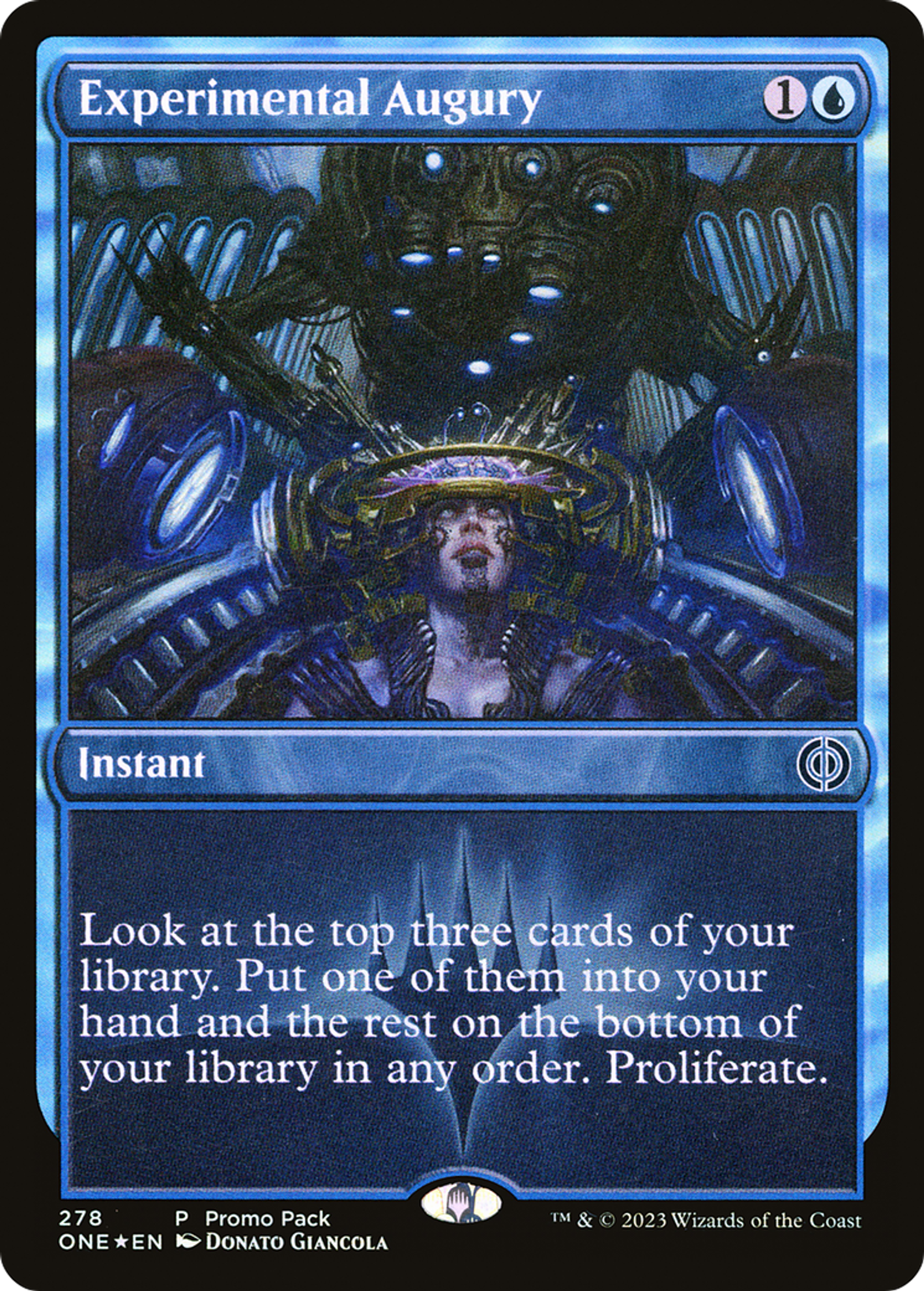 Augure expérimental — Phyrexia: All Will Be One — Magic: The Gathering