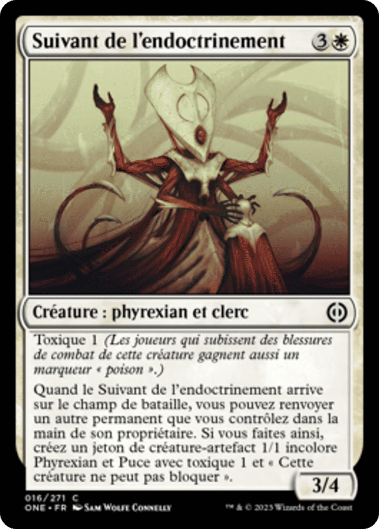 Suivant de l'endoctrinement — Phyrexia: All Will Be One — Magic: The Gathering