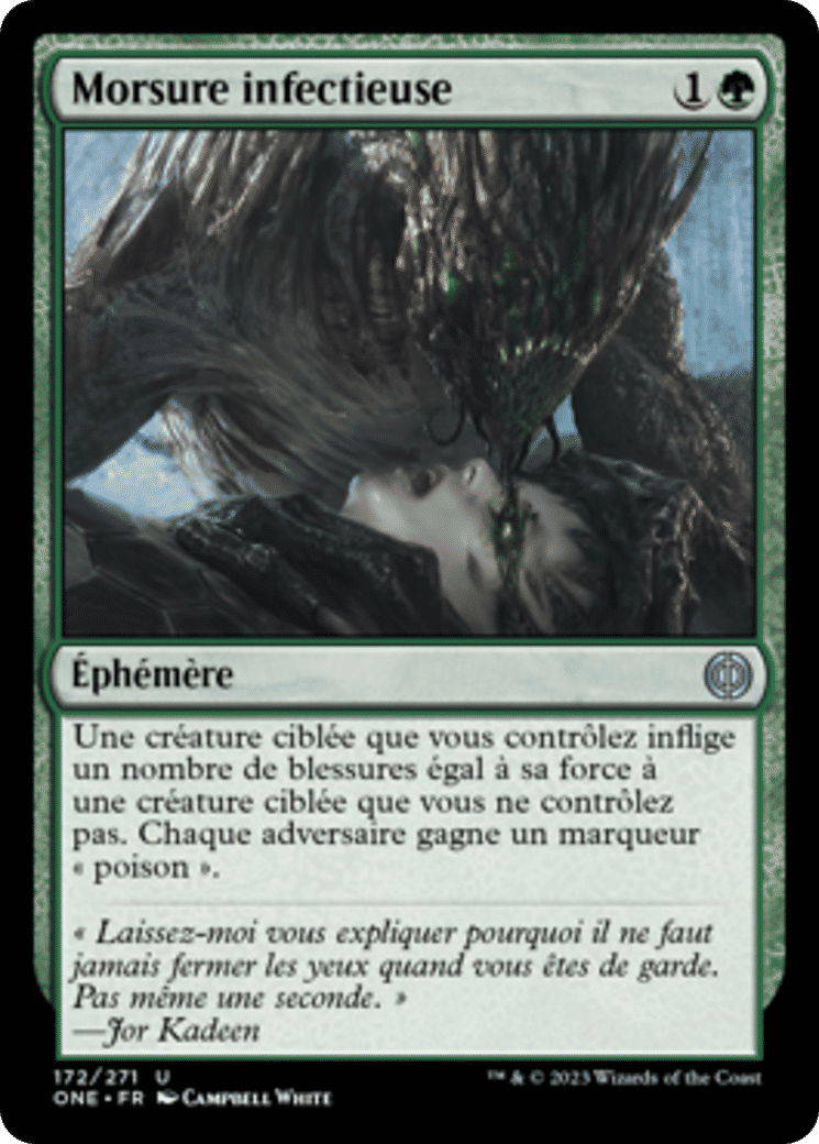 Morsure infectieuse — Phyrexia: All Will Be One — Magic: The Gathering