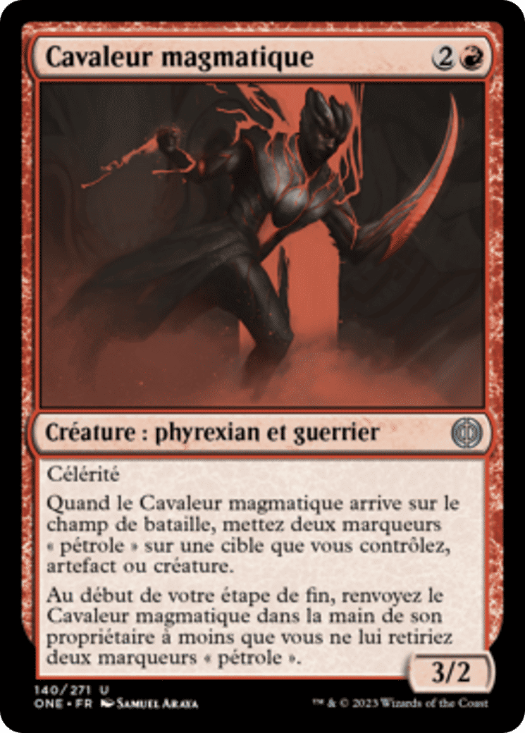 Cavaleur magmatique — Phyrexia: All Will Be One — Magic: The Gathering