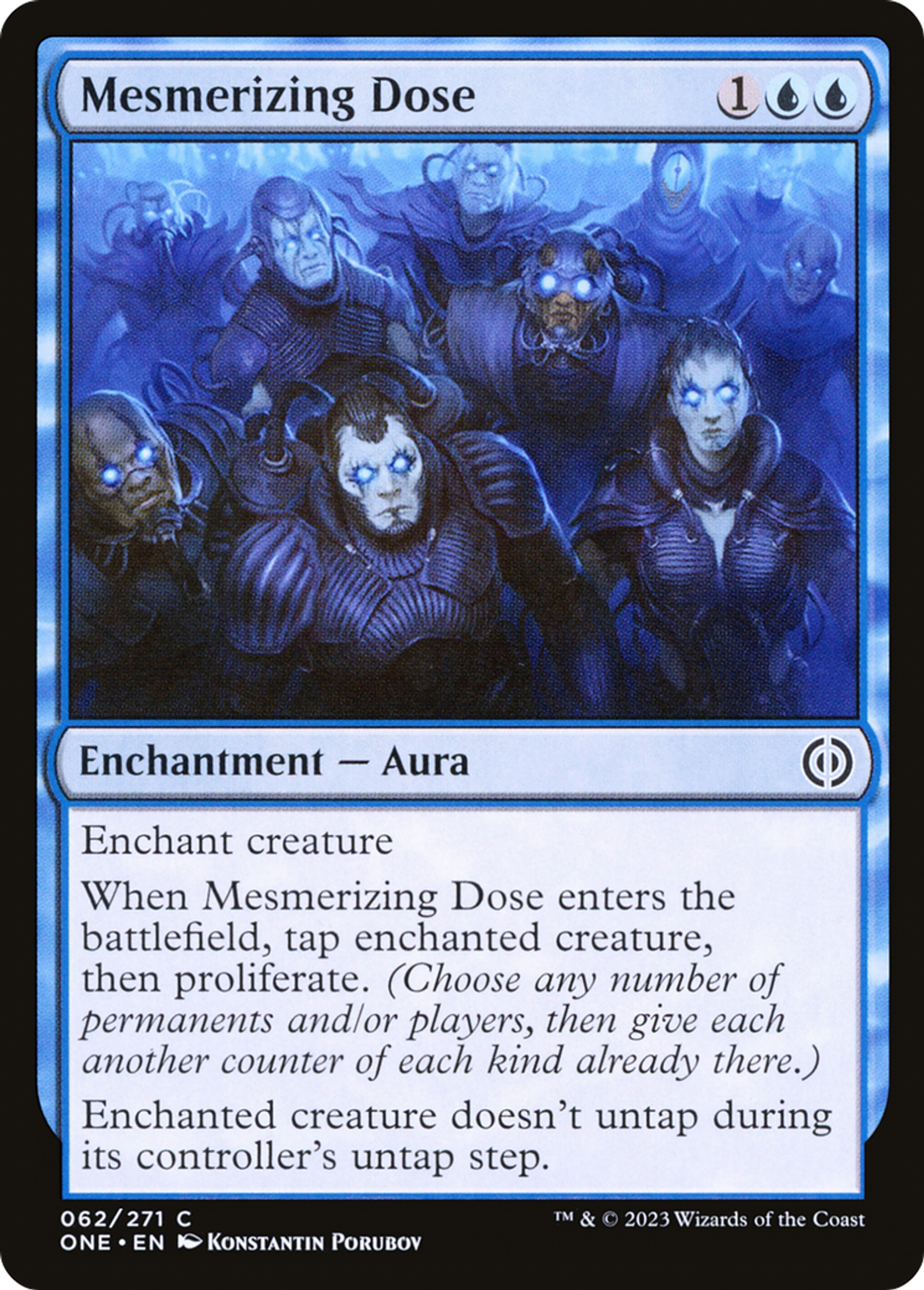 Dose hypnotisante — Phyrexia: All Will Be One — Magic: The Gathering