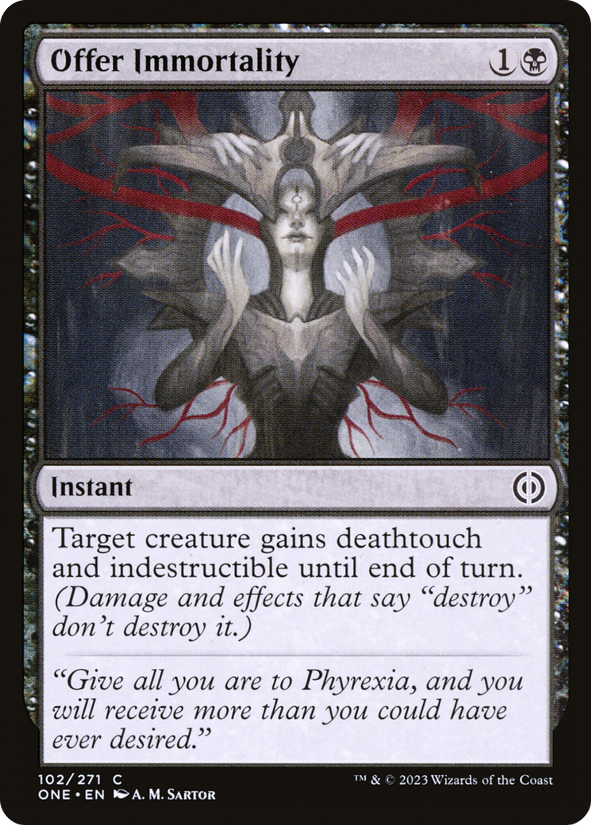 Offrir l'immortalité — Phyrexia: All Will Be One — Magic: The Gathering