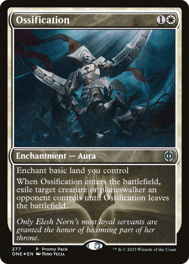 Ossification — Phyrexia: All Will Be One — Magic: The Gathering