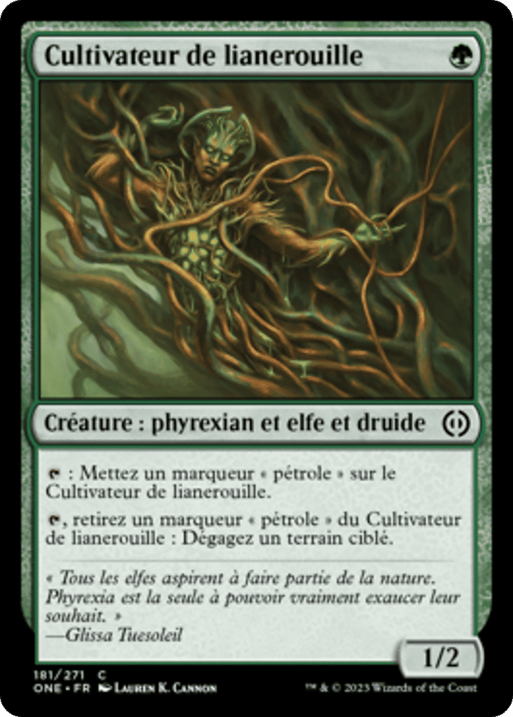 Cultivateur de lianerouille — Phyrexia: All Will Be One — Magic: The Gathering