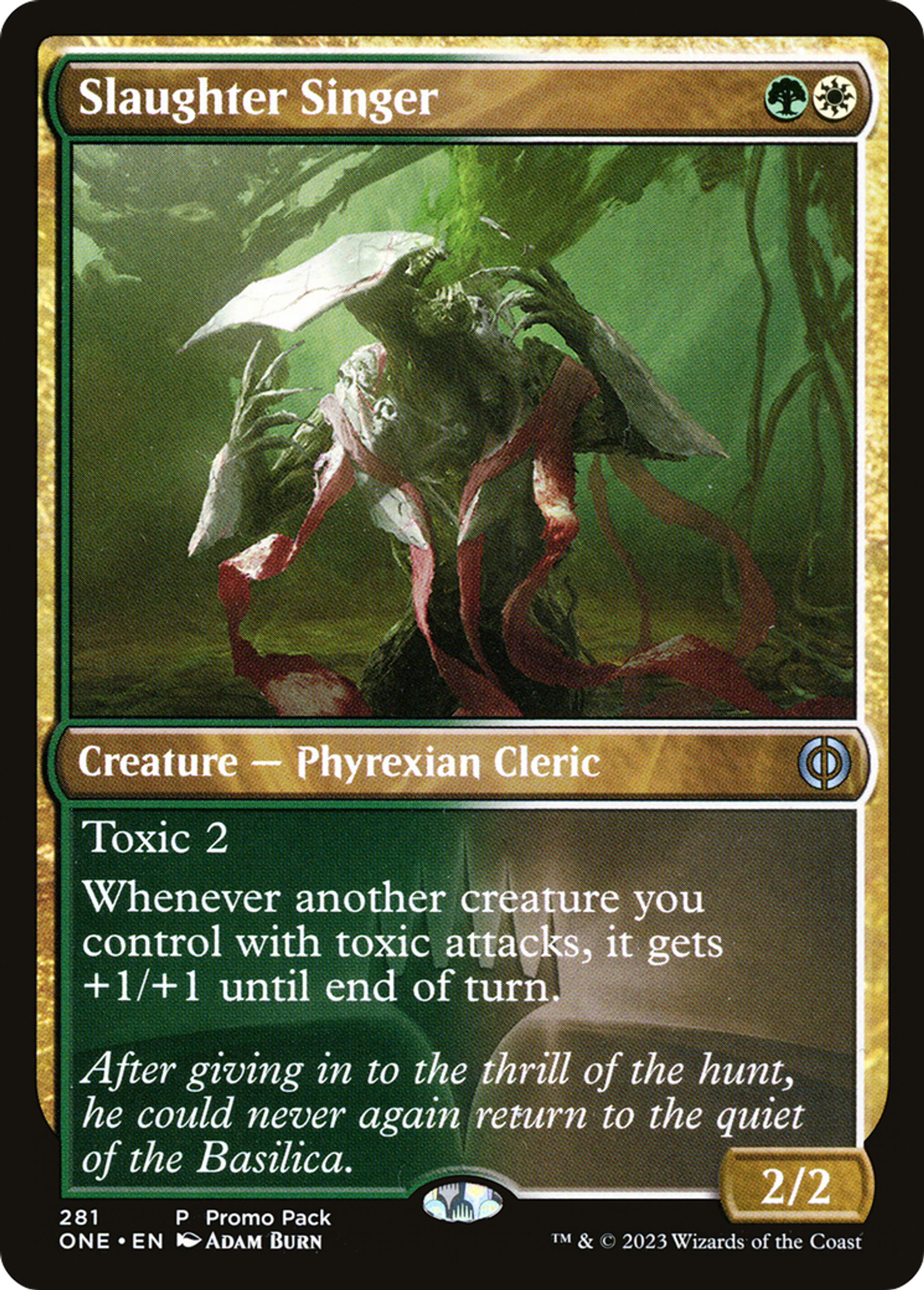 Chanteur de massacre — Phyrexia: All Will Be One — Magic: The Gathering