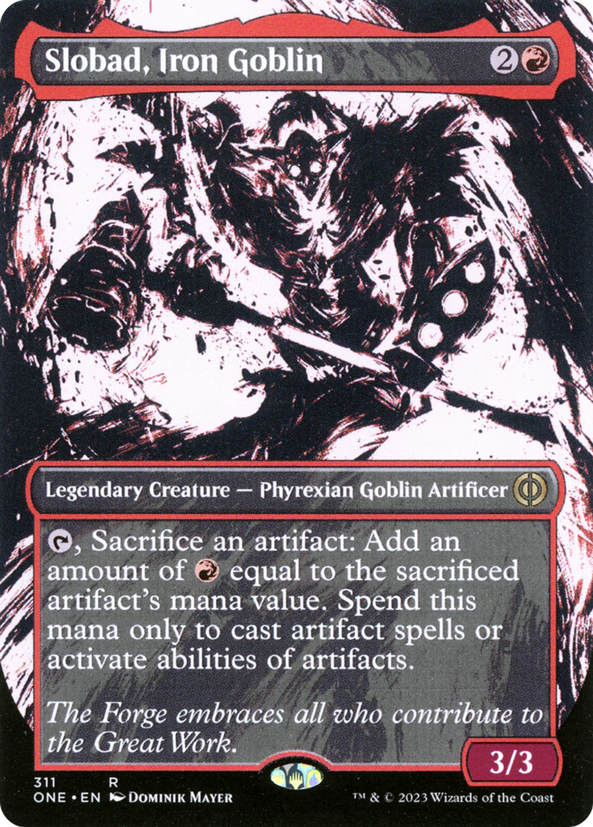 Slobad, Iron Goblin — Phyrexia: All Will Be One — Magic: The Gathering
