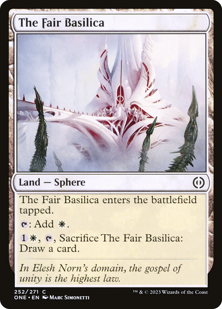 The Fair Basilica — Phyrexia: All Will Be One — Magic: The Gathering