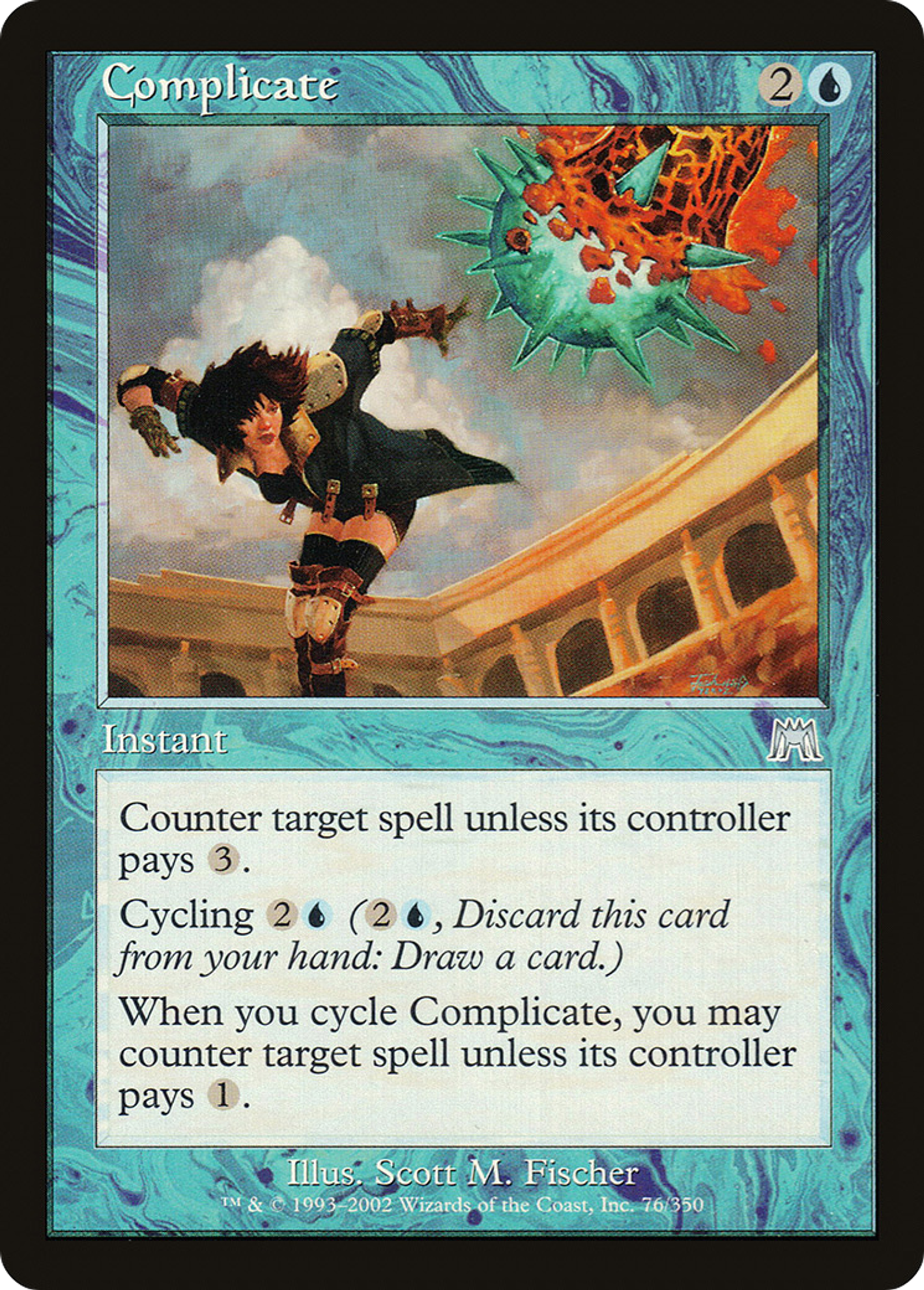 Complication — Onslaught — Magic: The Gathering