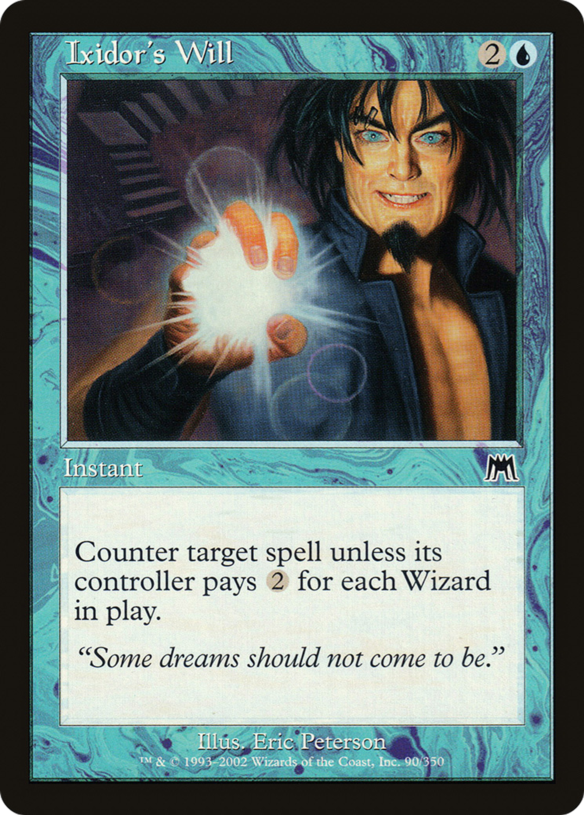 Volonté d'Ixidor — Onslaught — Magic: The Gathering
