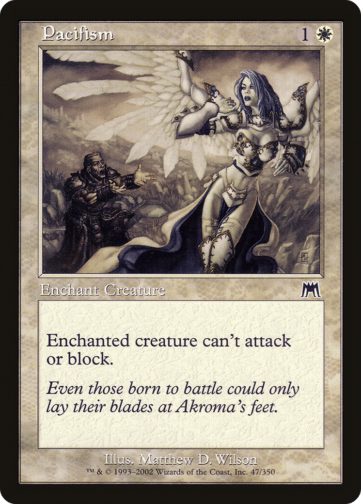 Pacifism — Onslaught — Magic: The Gathering