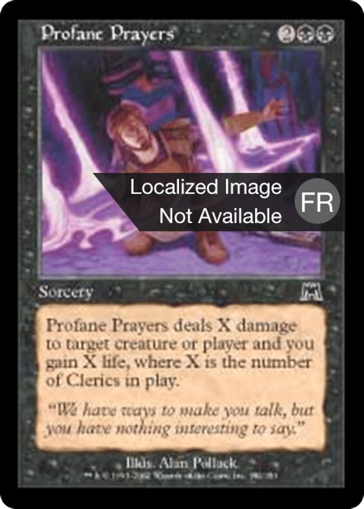 Prières profanes — Onslaught — Magic: The Gathering