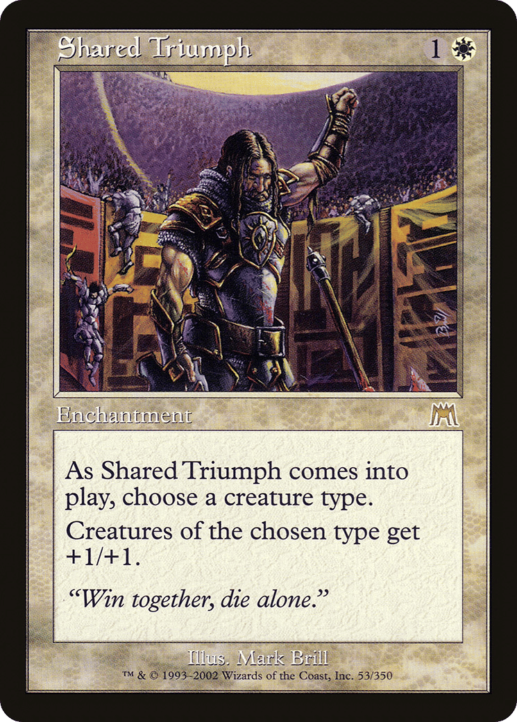 Shared Triumph — Onslaught — Magic: The Gathering