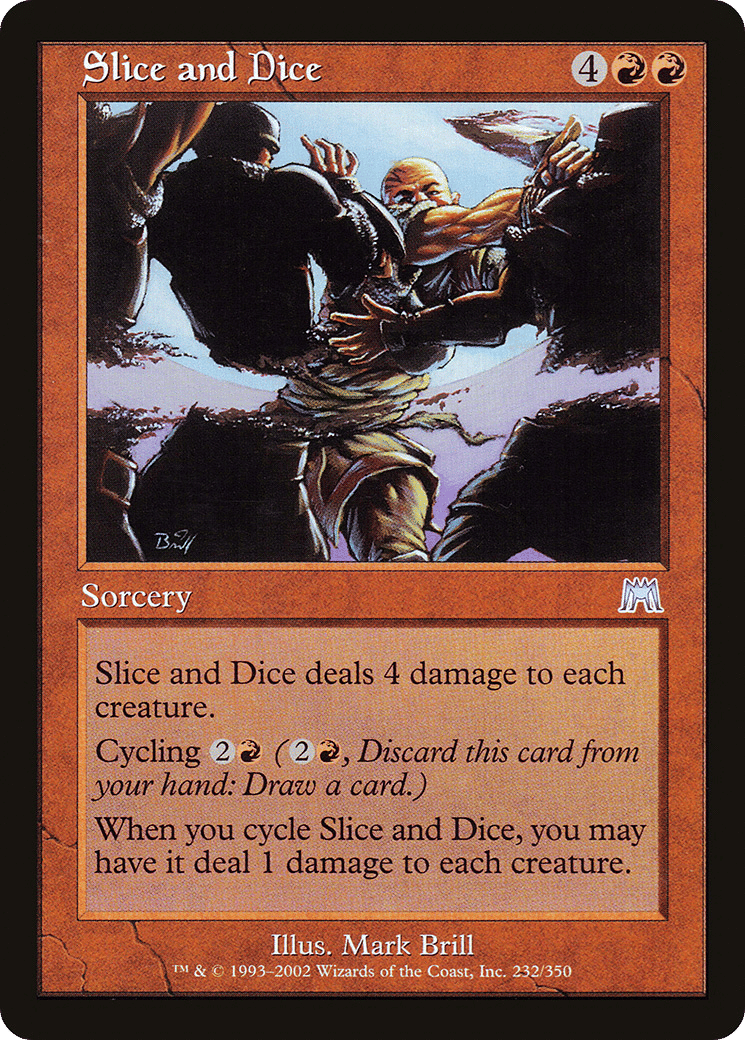 Slice and Dice — Onslaught — Magic: The Gathering