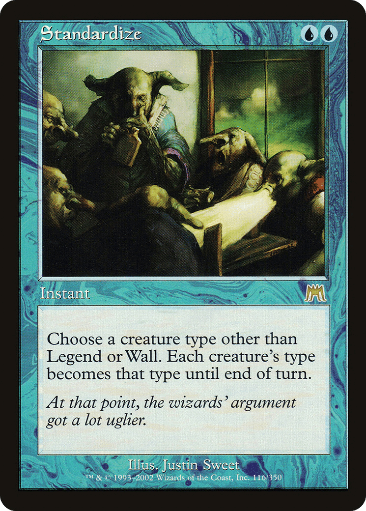 Standardize — Onslaught — Magic: The Gathering