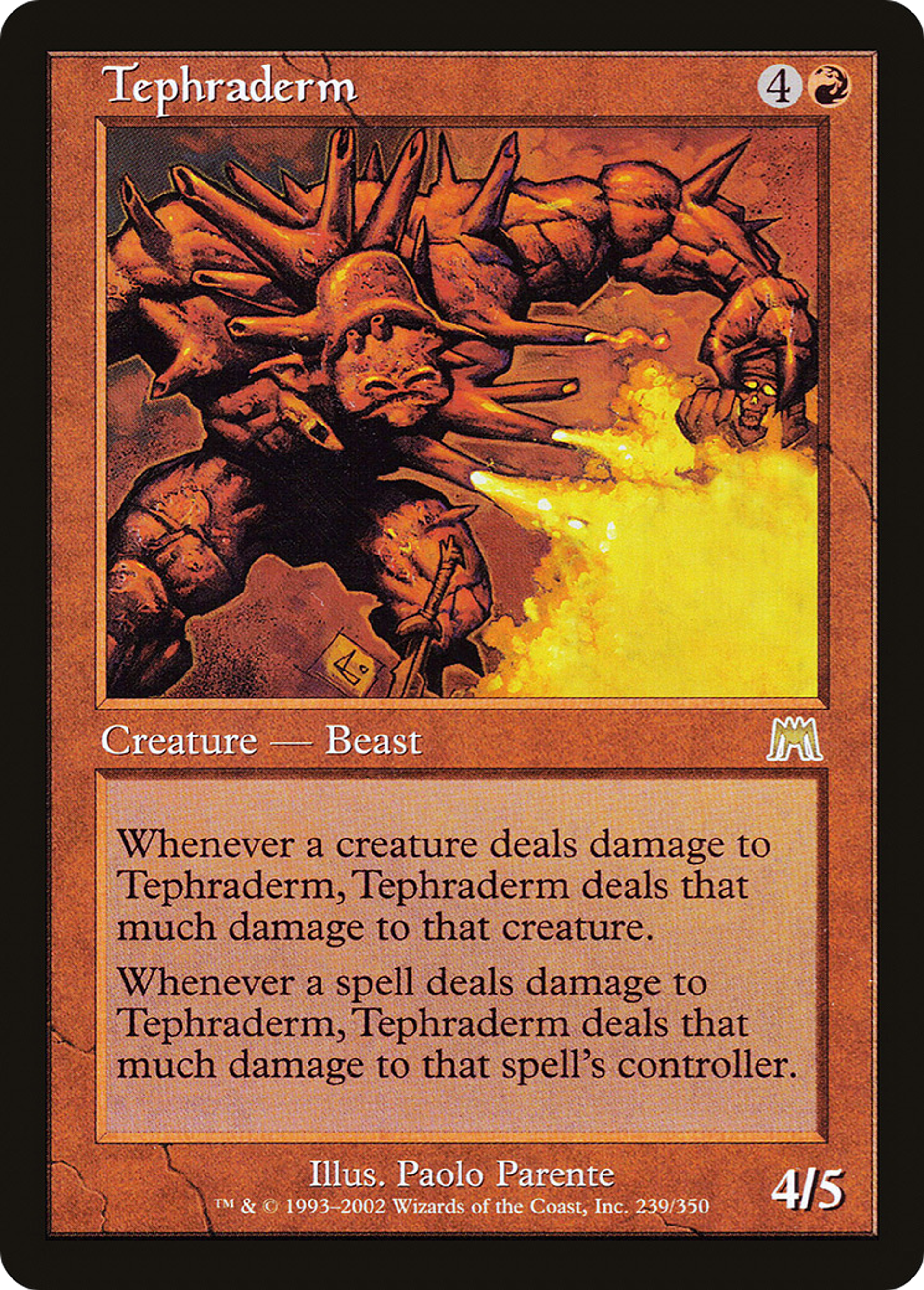 Téphraderme — Onslaught — Magic: The Gathering