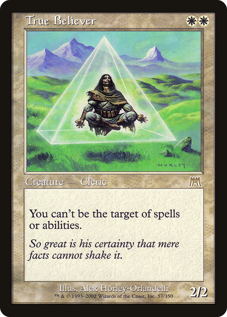 True Believer — Onslaught — Magic: The Gathering