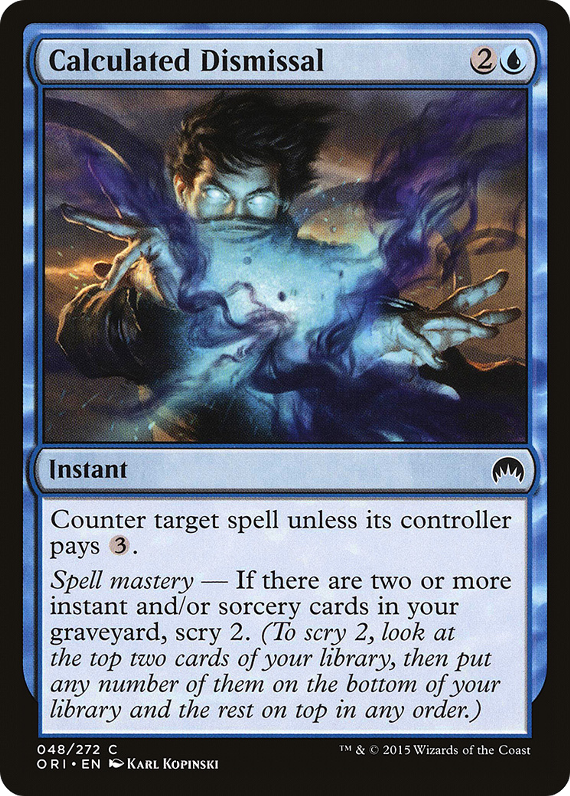 Calculated Dismissal — Magic Origins — Magic: The Gathering
