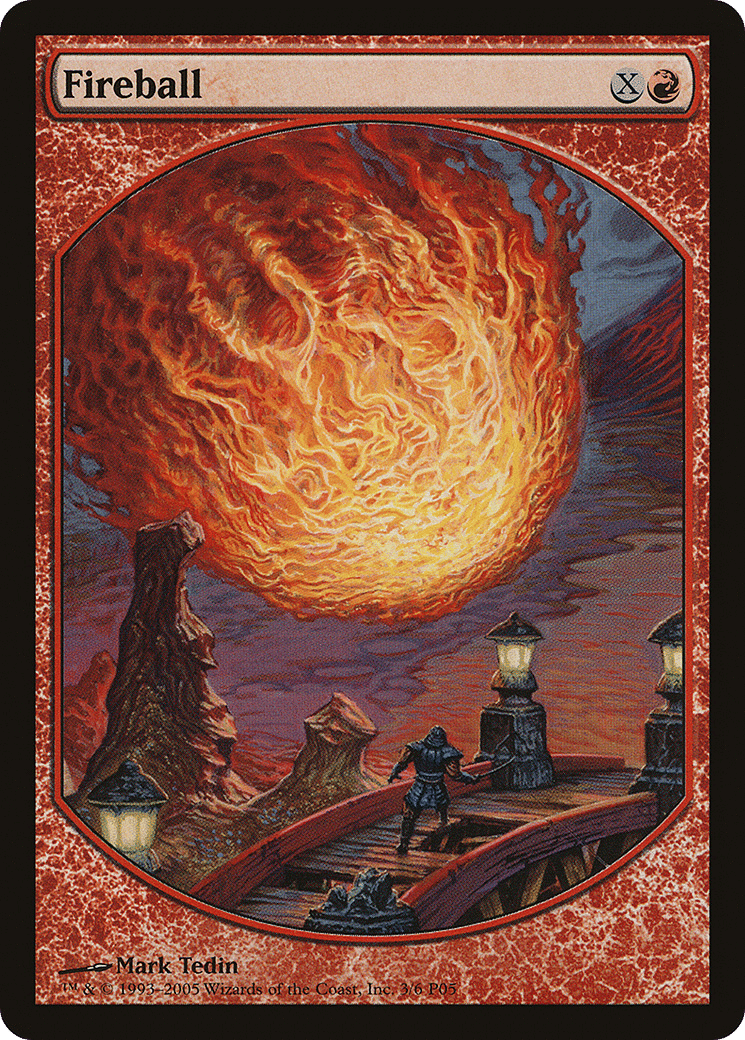 Fireball — Magic Player Rewards 2005 — Magic: The Gathering