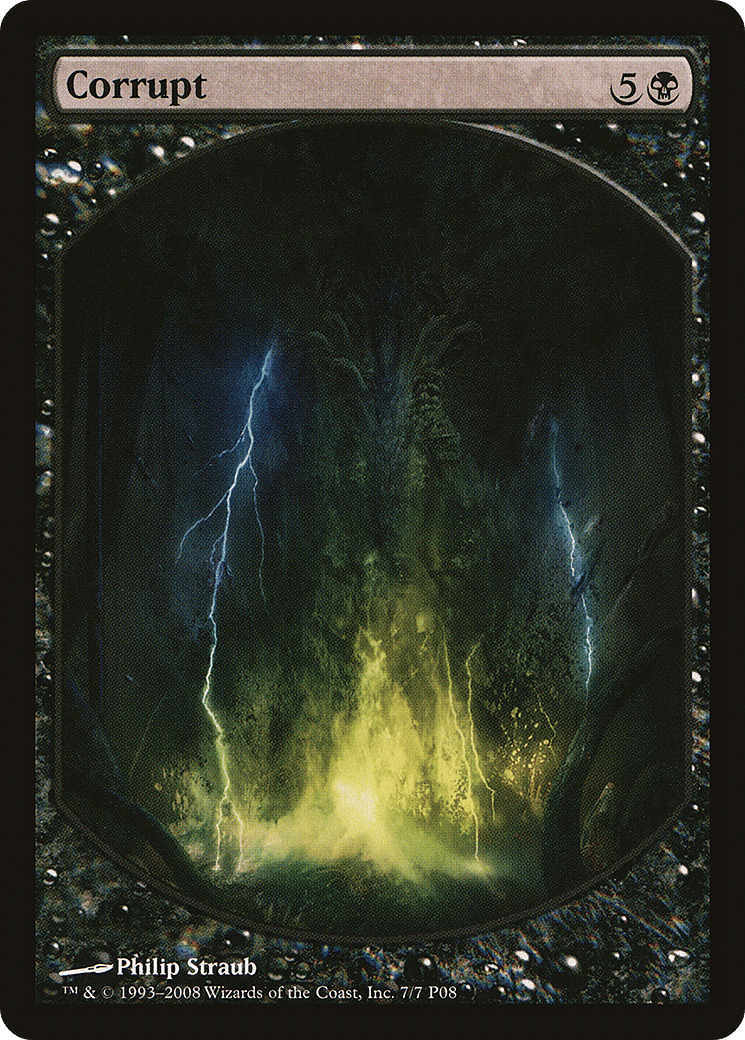 Corrupt — Magic Player Rewards 2008 — Magic: The Gathering