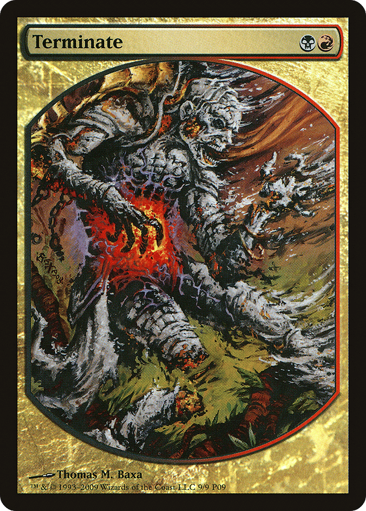 Terminaison — Magic Player Rewards 2009 — Magic: The Gathering