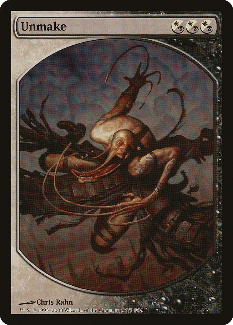 Unmake — Magic Player Rewards 2009 — Magic: The Gathering