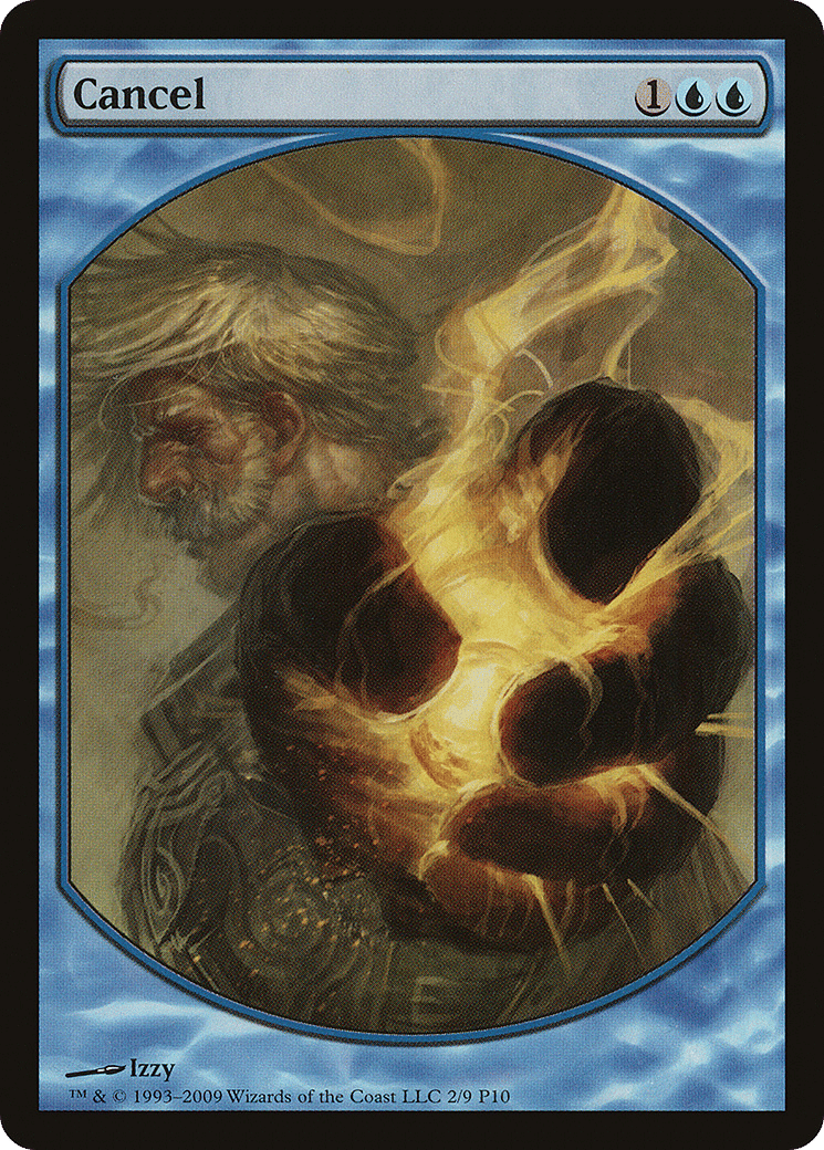 Cancel — Magic Player Rewards 2010 — Magic: The Gathering