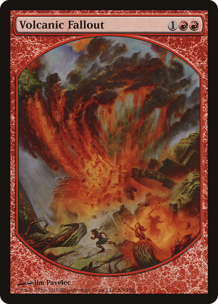 Volcanic Fallout — Magic Player Rewards 2010 — Magic: The Gathering