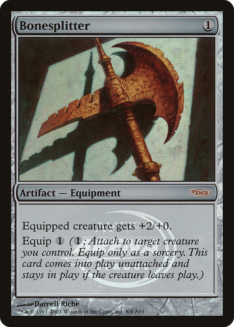 Bonesplitter — Arena League 2003 — Magic: The Gathering