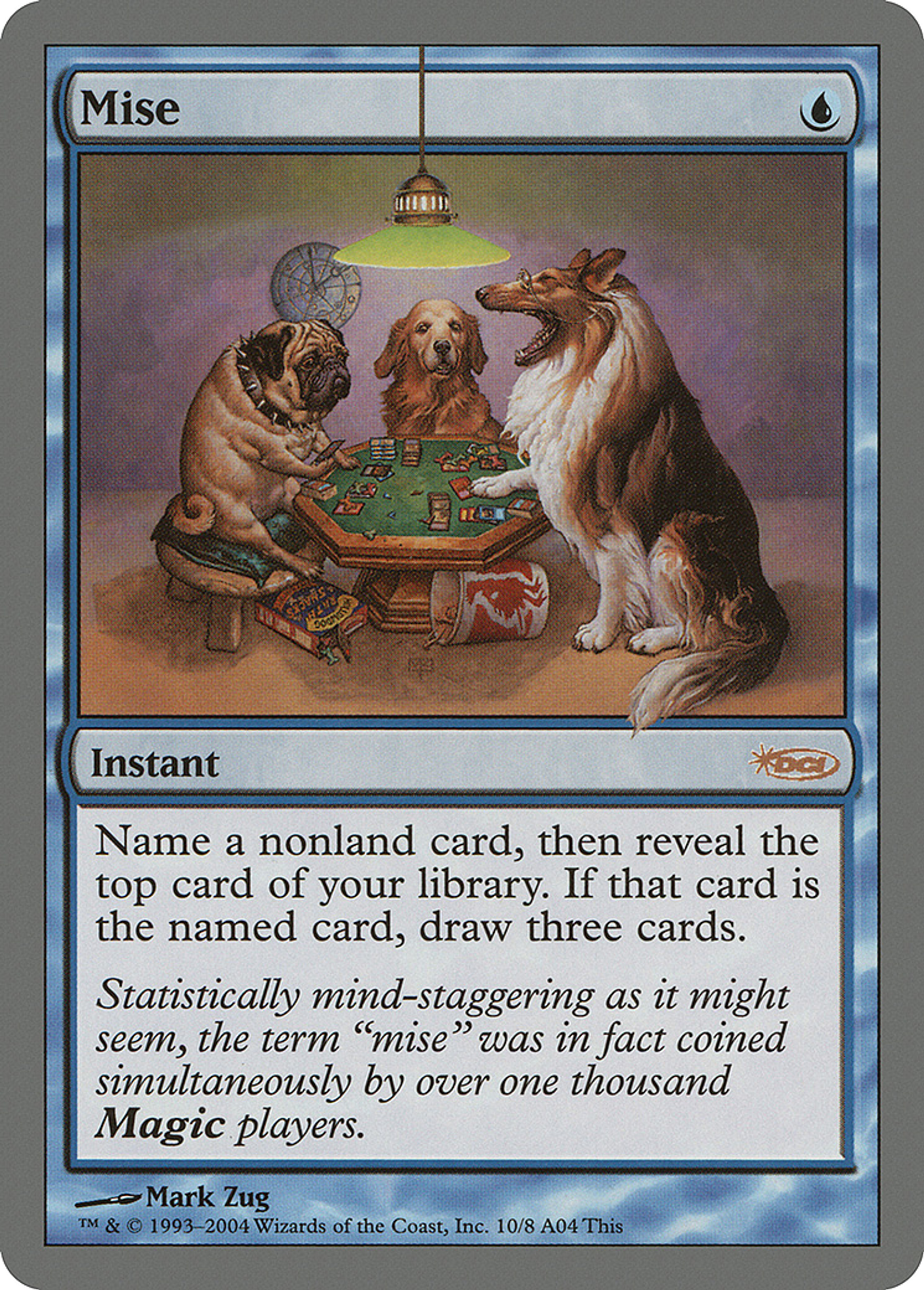 Mise — Arena League 2004 — Magic: The Gathering