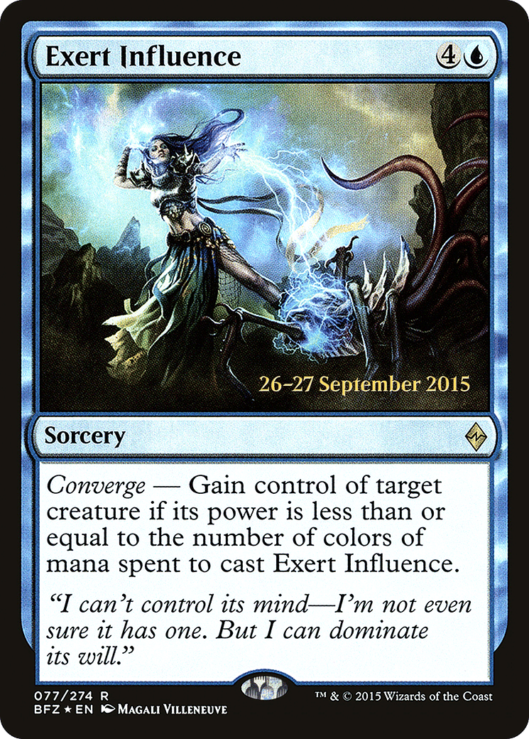 Exert Influence — Battle for Zendikar Promos — Magic: The Gathering