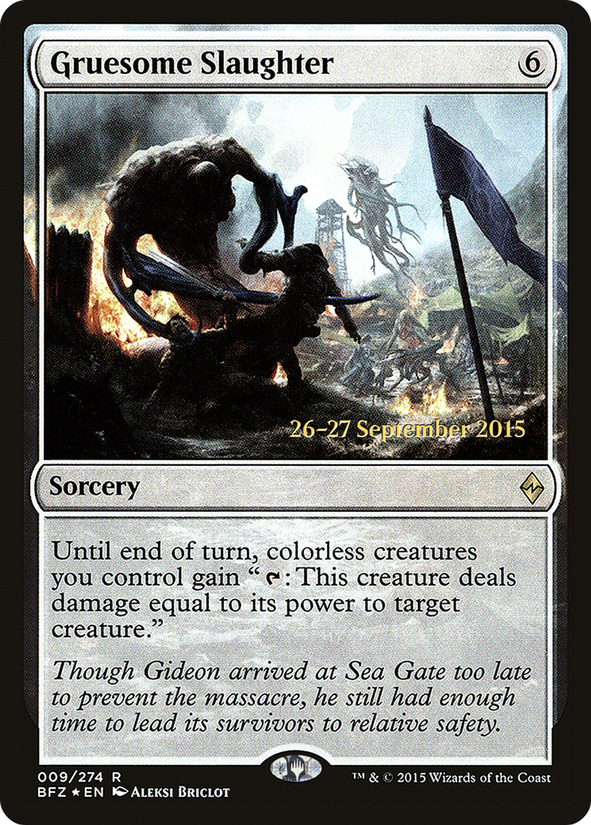 Gruesome Slaughter — Battle for Zendikar Promos — Magic: The Gathering