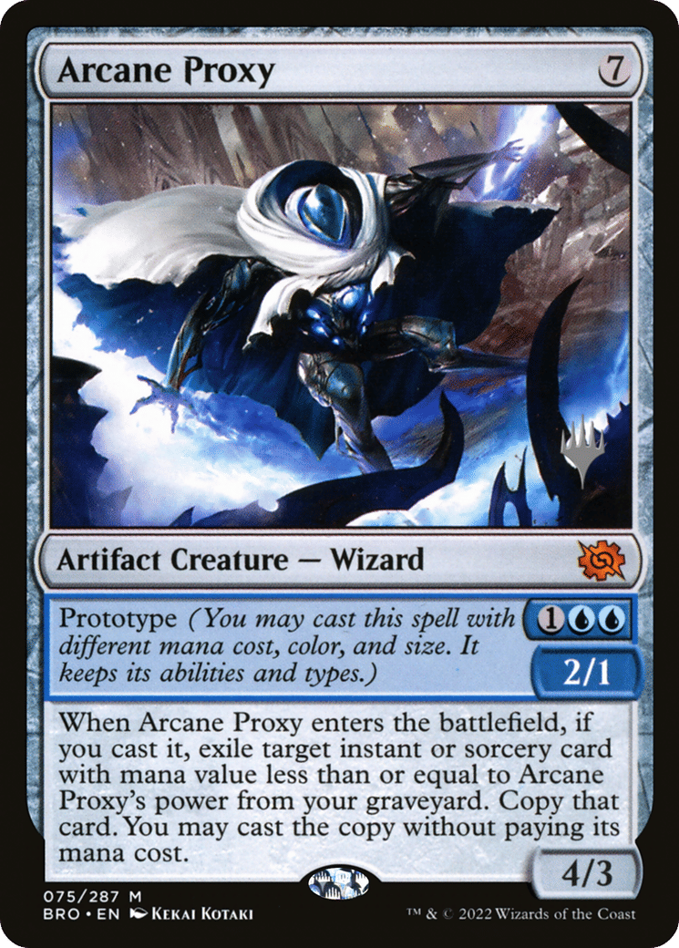 Arcane Proxy — The Brothers' War Promos — Magic: The Gathering