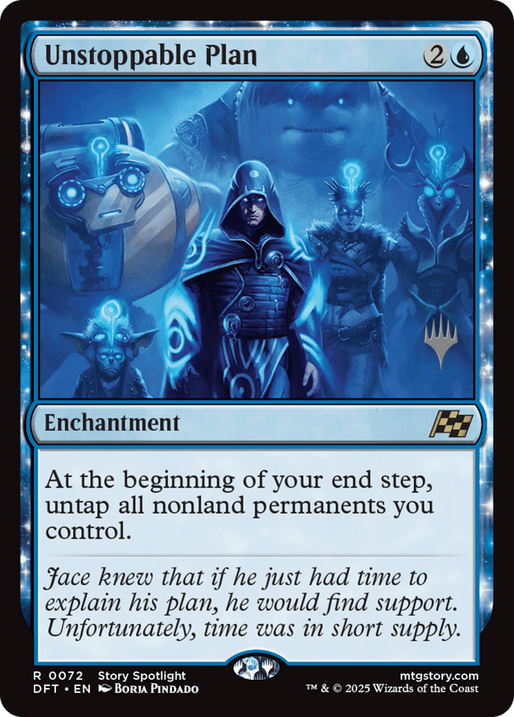 Unstoppable Plan — Aetherdrift Promos — Magic: The Gathering