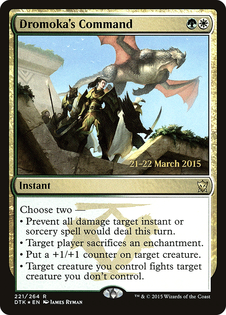 Dromoka's Command — Dragons of Tarkir Promos — Magic: The Gathering